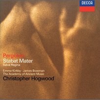 Pergolesi: Stabat Mater; Salve Regina James Bowman, Emma Kirkby, Academy of Ancient Music, Christopher Hogwood
