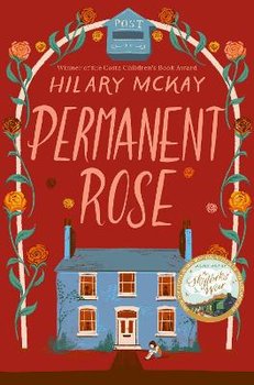 Permanent Rose - McKay Hilary