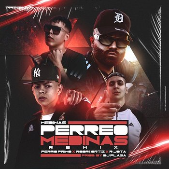 Perreo Medinas - MEDINAS, Perro Primo, DT.Bilardo feat. R Jota, Rodrii Ortiz, Dj Plaga