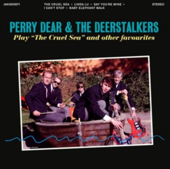 Perry Dear & the Deerstalkers Play 'The Cruel Sea' and Other... - Perry Dear & The Deerstalkers