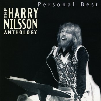 Personal Best: The Harry Nilsson Anthology - Harry Nilsson