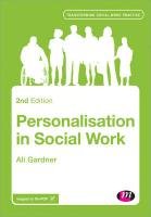 Personalisation in Social Work - Gardner Ali