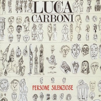 Persone Silenziose - Luca Carboni
