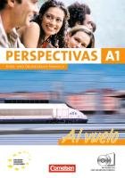 Perspectivas - A1 Al vuelo. Kurs- und Arbeitsbuch Spanisch. Inklusive 2 CDs zum Übungsteil - Amann Marin Sara, Bursgens Gloria, Forst Gabriele, Vicente Alvarez Araceli