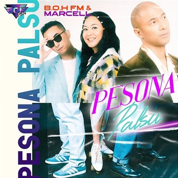 Pesona Palsu - B.O.H FM feat. Marcell