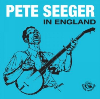 Pete Seeger In England - Seeger Pete