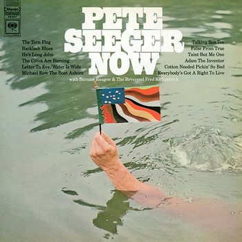 Pete Seeger Now - Pete Seeger