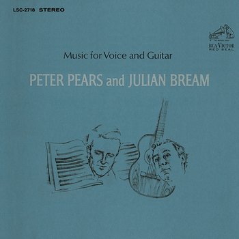 Peter Pears & Julian Bream - Music for Voice and Guitar - Julian Bream