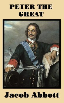 Peter the Great - Abbott Jacob