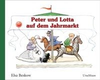 Peter und Lotta auf dem Jahrmarkt - Beskow Elsa