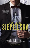 Pętla kłamstw Siepielska Agnieszka