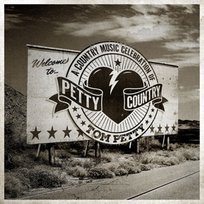 Petty Country: a Country Music Celebration of Tom Petty Various Artists
