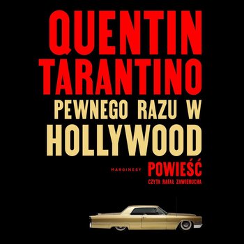 Pewnego razu w Hollywood - Tarantino Quentin