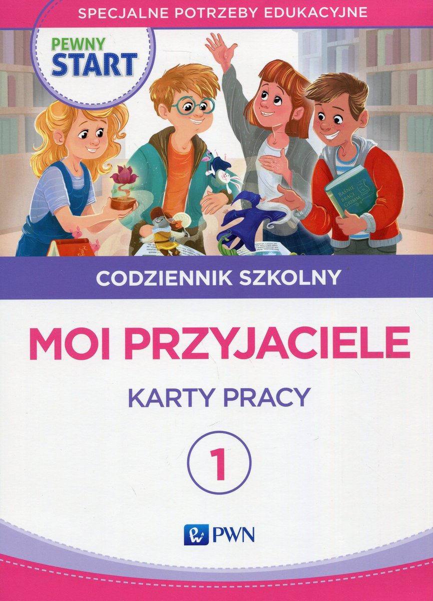Szkolni Przyjaciele Matematyka Karty ćwiczeń Klasa 2 Część 2 Odpowiedzi Pewny start. Codziennik szkolny 1. Moi przyjaciele. Karty pracy. Szkoła