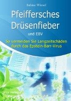 Pfeiffersches Drüsenfieber und EBV - Wiesel Sabine