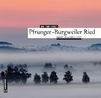 Pfrunger-Burgweiler Ried - Veeser Wolfgang, Stadler Arnold