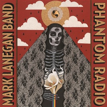 Phantom Radio (Deluxe Version) - Mark Lanegan Band