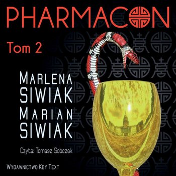 Pharmacon. Tom 2 - Siwiak Marlena, Siwiak Marian