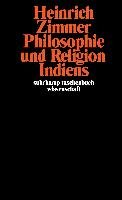 Philosophie und Religion Indiens Zimmer Heinrich