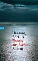 Phönix aus Asche - Boetius Henning