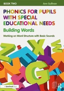 Phonics for Pupils with Special Educational Needs Book 2: Bu - Sullivan Ann