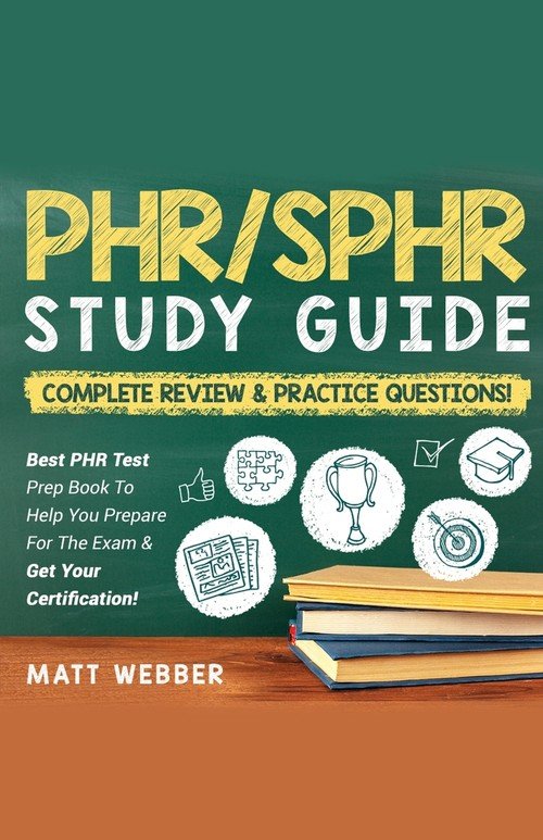 PHR/SPHR‌ ‌‌Study‌ ‌Guide‌ ‌Bundle!‌ ‌ 2‌ ‌Books‌ ‌In‌ ‌1!‌ ‌Complete ...