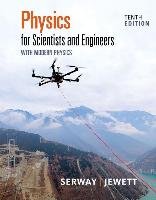 Physics for Scientists and Engineers with Modern Physics Serway Raymond A., Jewett John W.