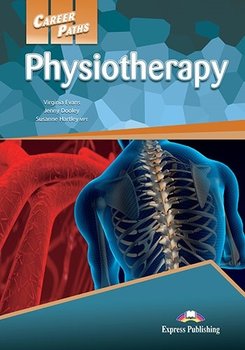 Physiotherapy. Career Paths. Student's Book + kod DigiBook - Hartley Susanne, Evans Virginia, Dooley Jenny