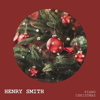 Piano Christmas - Henry Smith