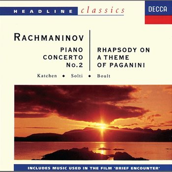 Piano Concerto No.2 In C Minor Opus 18 - S. Rachmaninov - Julius Katchen, Sir Adrian Boult, Sir Georg Solti, London Philharmonic Orchestra, London Symphony Orchestra