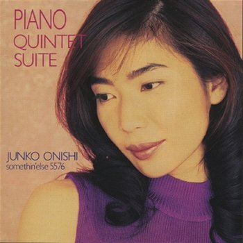 Piano Quintet Suite - Junko Onishi