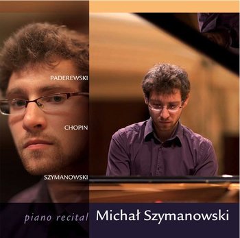 Piano Recital - Szymanowski Michał