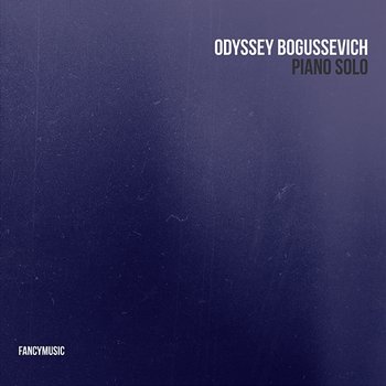Piano Solo - Odyssey Bogussevich