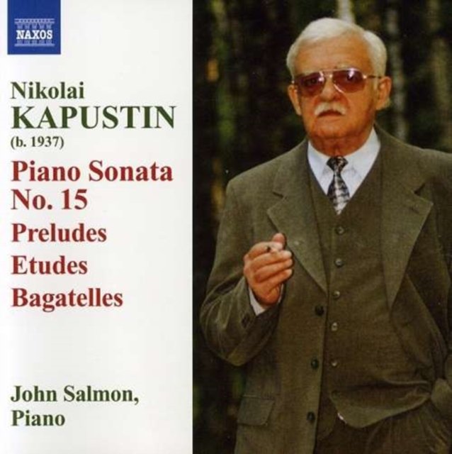 Piano Sonata No. 15 / Preludes / Etudes / Bagatelles