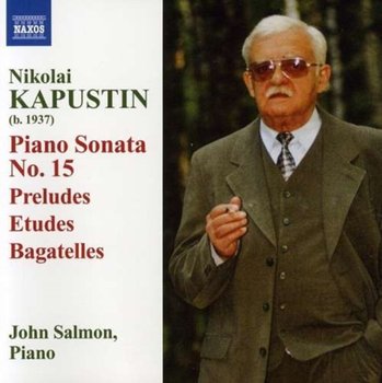 Piano Sonata No. 15 / Preludes / Etudes / Bagatelles - Salmon J.