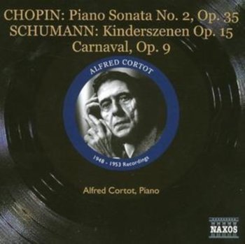 Piano Sonata No. 2 / Kinderszenen / Carnaval - Cortot Alfred