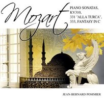 Piano Sonatas KV 310, KV 331 "Alla Turca", KV 333, Fantasia in C Pommier Jean Bernard