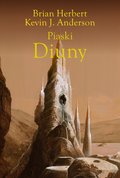 Piaski Diuny - Herbert Brian, Anderson Kevin J.