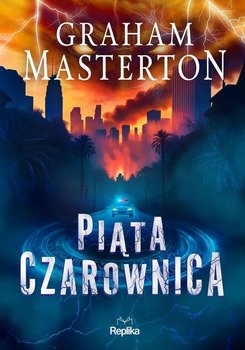 Piąta czarownica - Masterton Graham
