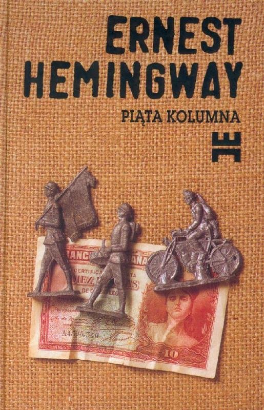 Piąta kolumna Ernest Hemingway Książka w Empik