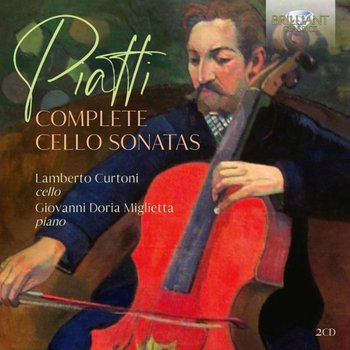 Piatti: Complete Cello Sonatas - Curtoni Lamberto, Giovanni Doria-Miglietta