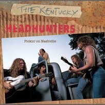 Pickin' on Nashville The Kentucky Headhunters