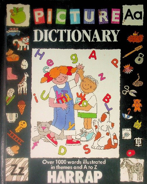 Picture Dictionary Over 1000 words illustrated in themes and A to Z ...