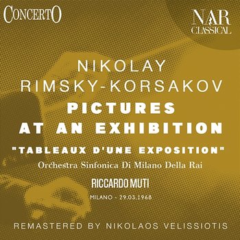 Pictures At An Exhibition "Tableaux D'Une Exposition" - Riccardo Muti