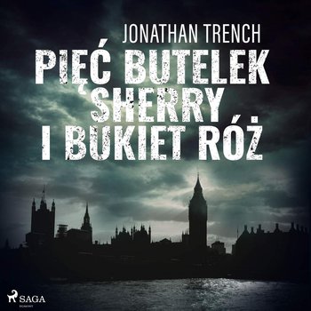 Pięć butelek sherry i bukiet róż - Trench Jonathan