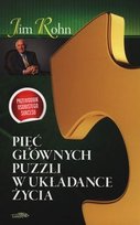 Pięć głównych puzzli w układance życia Rohn Jim