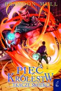 Pięć Królestw. Tkacze śmierci. Tom 4&nbsp;-&nbsp;Mull Brandon