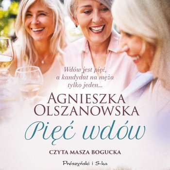 Pięć wdów - Olszanowska Agnieszka