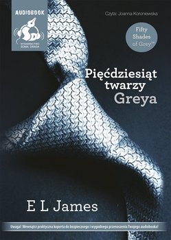 Pięćdziesiąt twarzy Greya. Pięćdziesiąt odcieni. Tom 1 - James E L