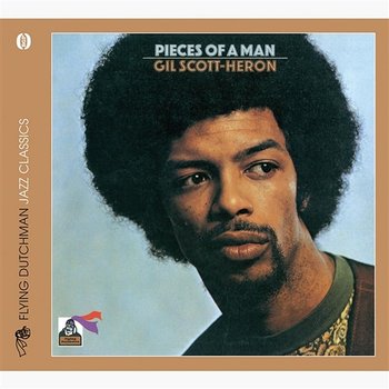 Pieces Of A Man - Gil Scott-Heron